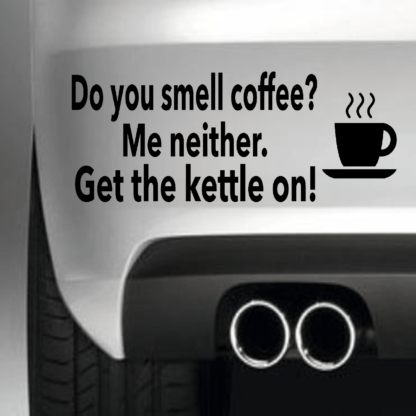 Do You Smell Coffee?