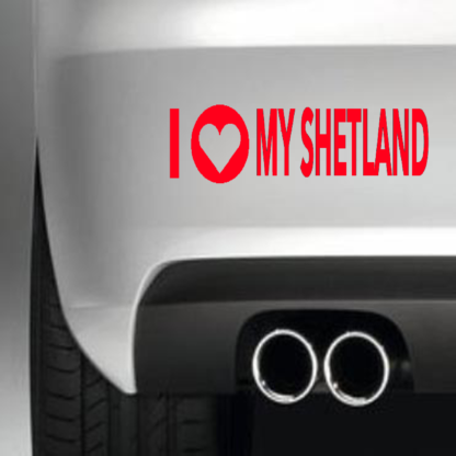 I Love My Shetland
