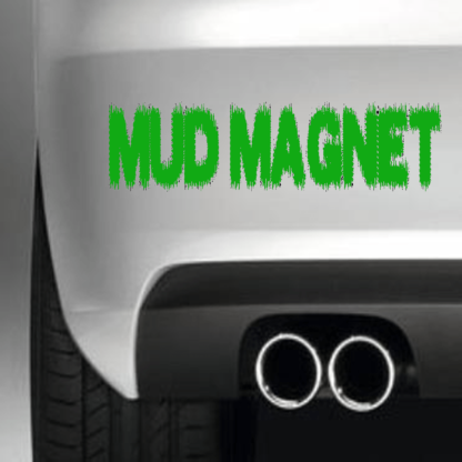 Mud Magnet