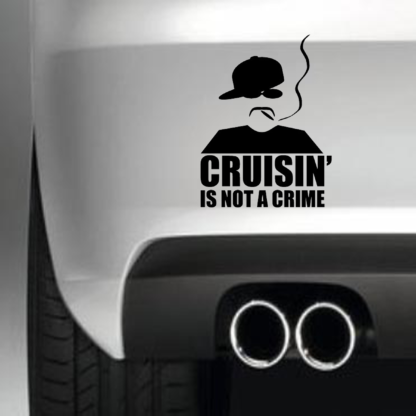 Cruzin Is Not A Crime