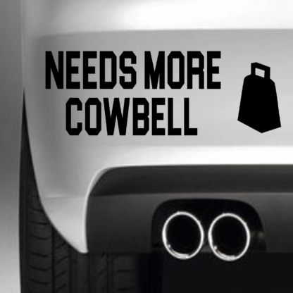 Needs More Cowbell